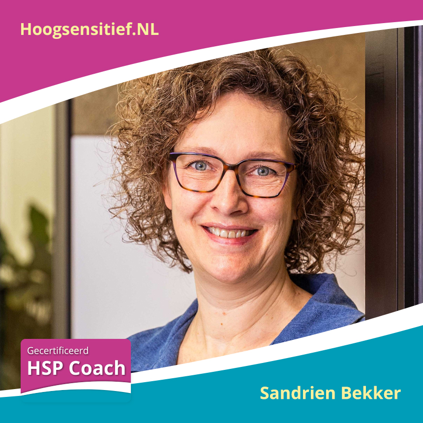 Sandrien Bekker, gecertificeerd HSP Coach